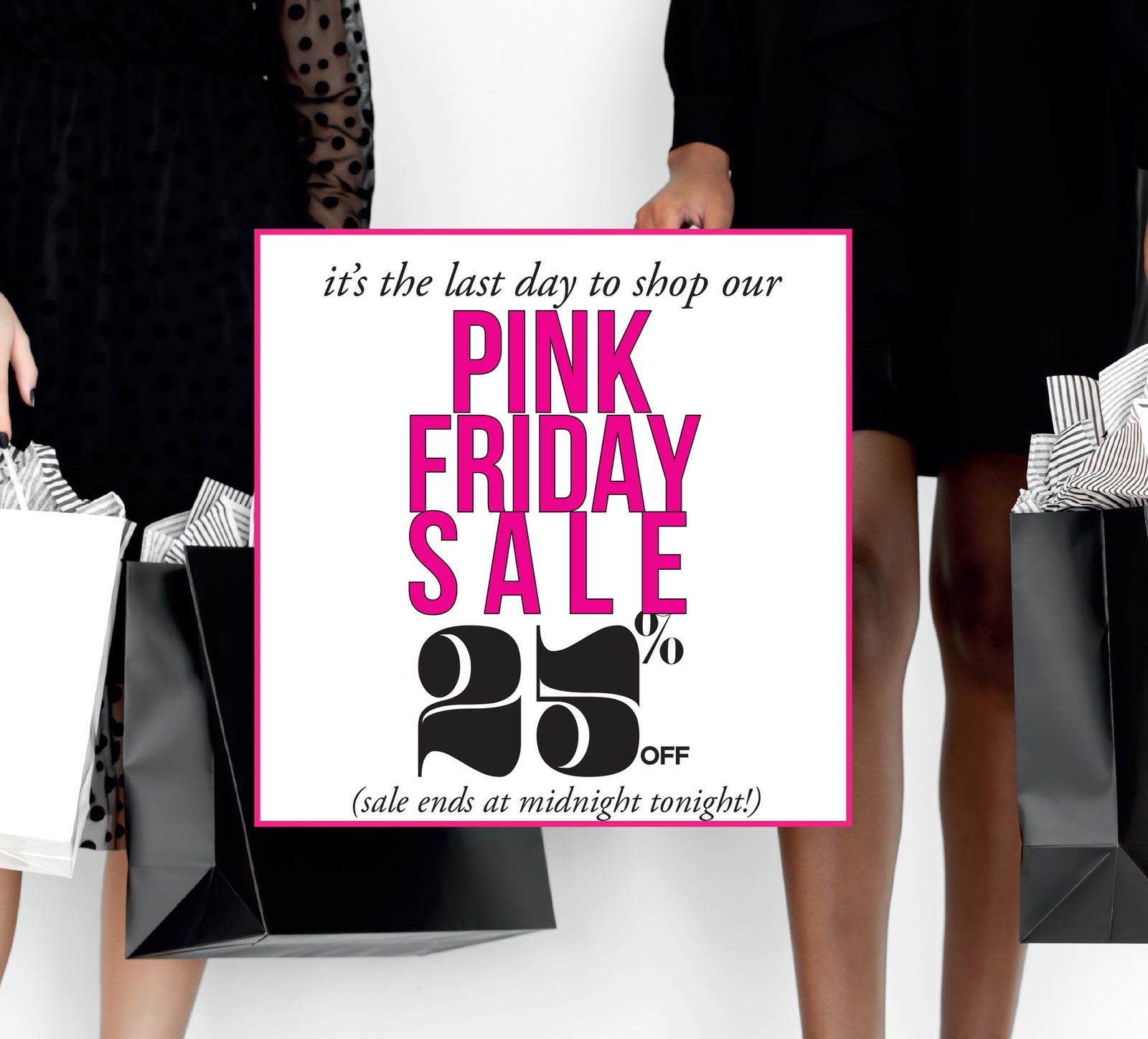 TODAY is the LAST DAY to SHOP Our PINK FRIDAY Sale! - Effie's Paper
