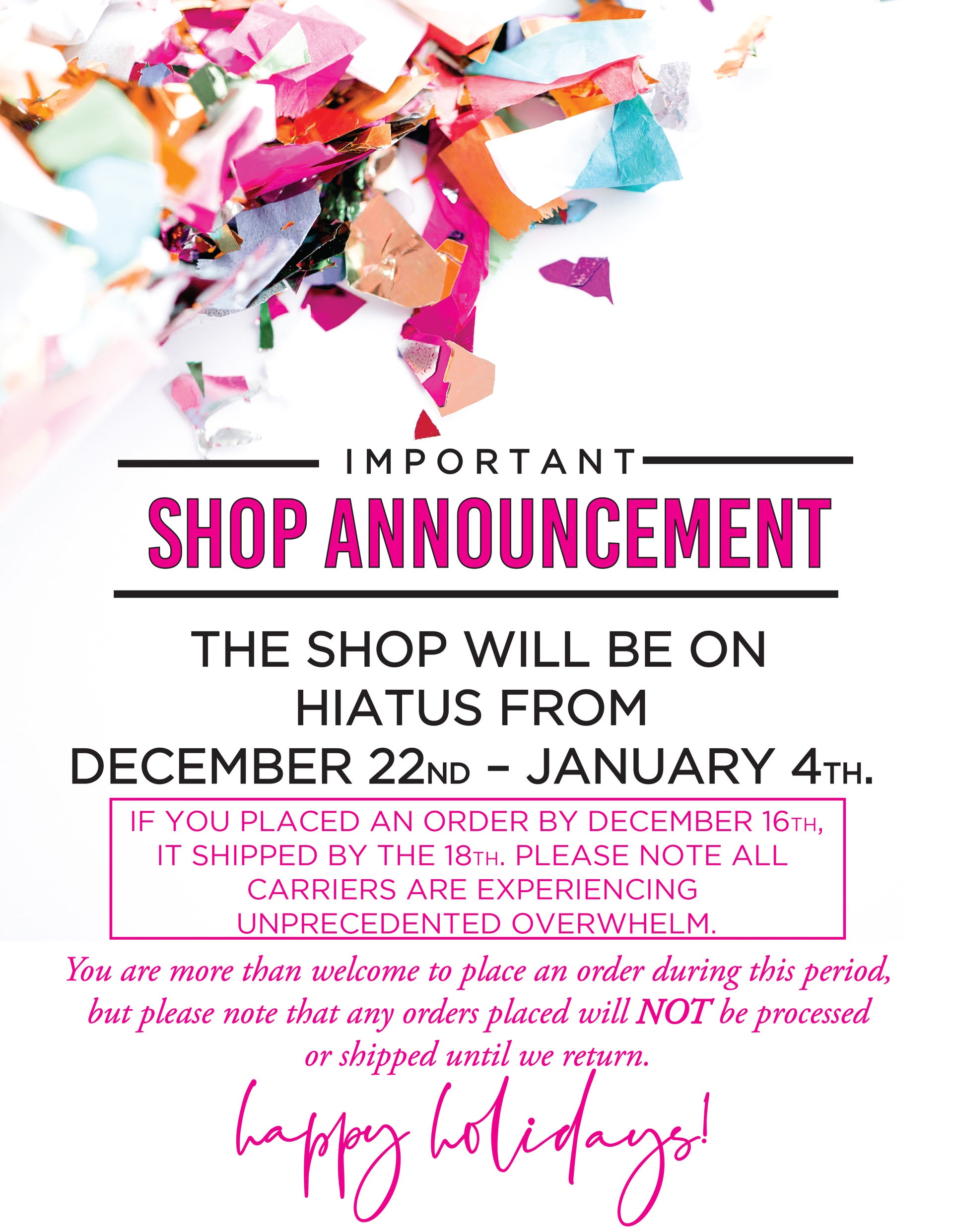 Closed For The Holidays ...