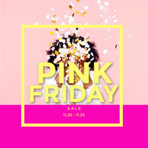Pink Friday is Just 1 Week Away!💖