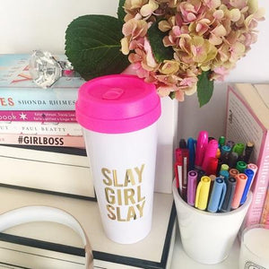 Slay Girl Slay :: Travel Mug,   - Effie's Paper