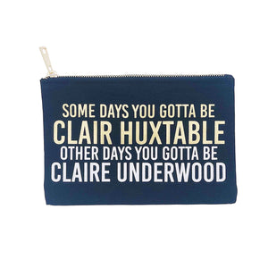 Clair Huxtable Claire Underwood canvas makeup bag