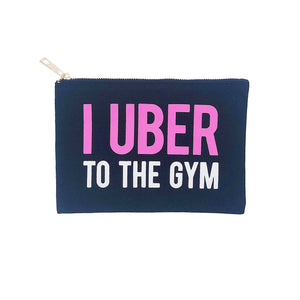 UBER TO THE GYM :: Makeup Bag,   - Effie's Paper